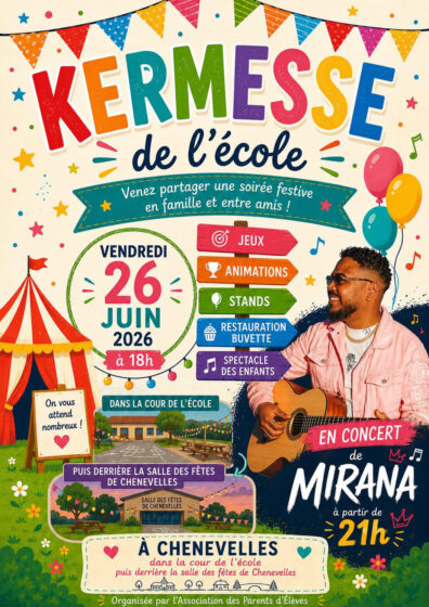 Le 26 juin : kermesse des écoles à Chenevelles
